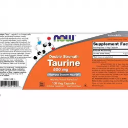 NOW FOODS Taurine - Таурин 500 мг Аминокислоты раздельные
